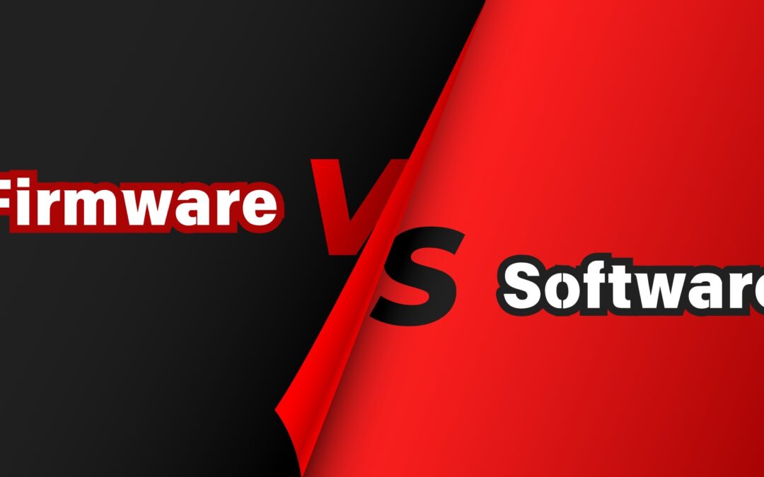 Firmware vs Software: Key Differences