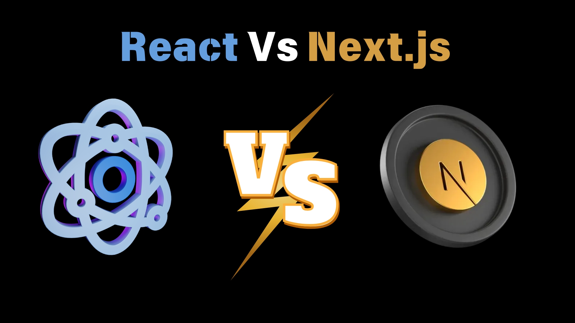 React.js vs Next.js